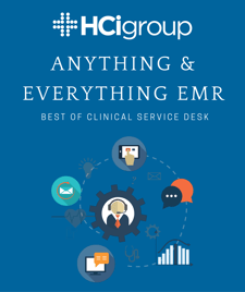 Anything and Everything EMR: Best of Clinical Service Desk