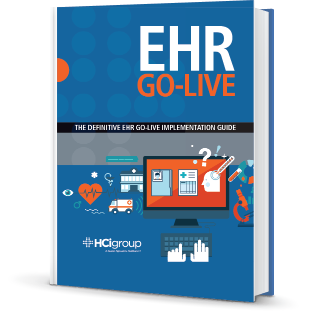 New eBook: The Definitive EHR Go-Live Guide