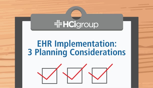 EHR Implementation: 3 Planning Considerations