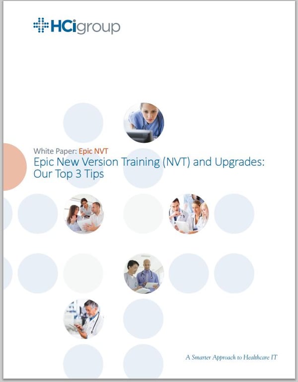 Epic New Version Training (NVT) and Epic Upgrades: Our Top 3 Tips