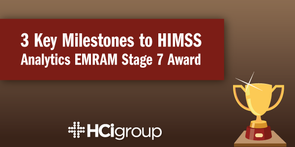 Reaching Himss Stage 7 , Achieving HIMSS Stage 7 designation for EMR ...