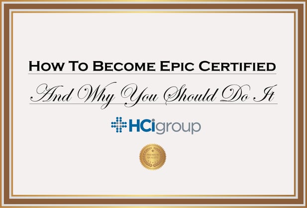 How to Become Epic Certified and Why
