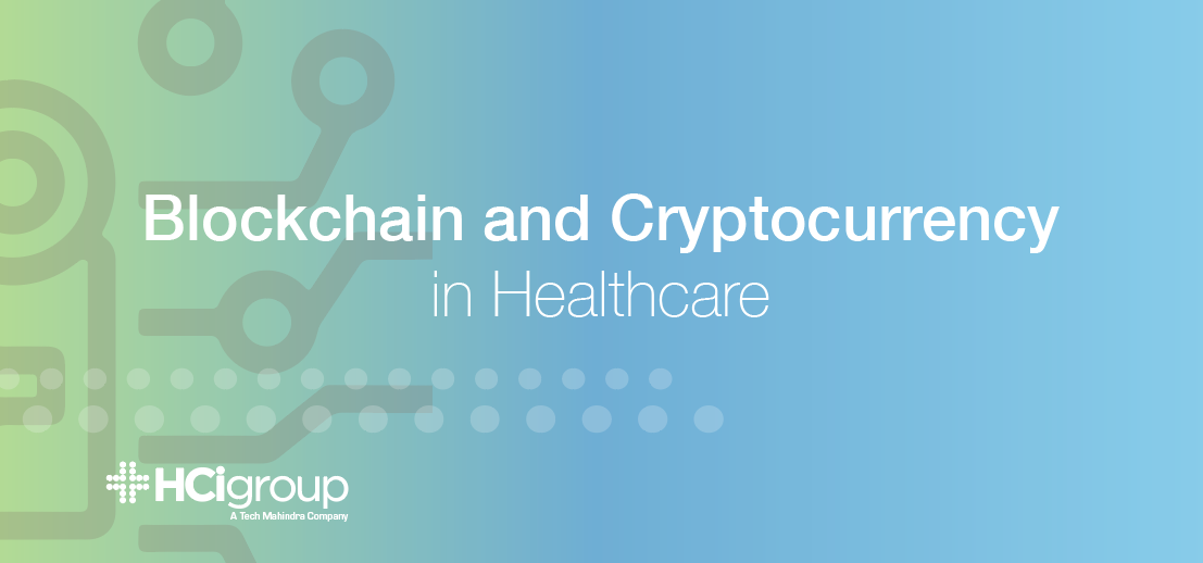 Blockchain and Cryptocurrency in Healthcare