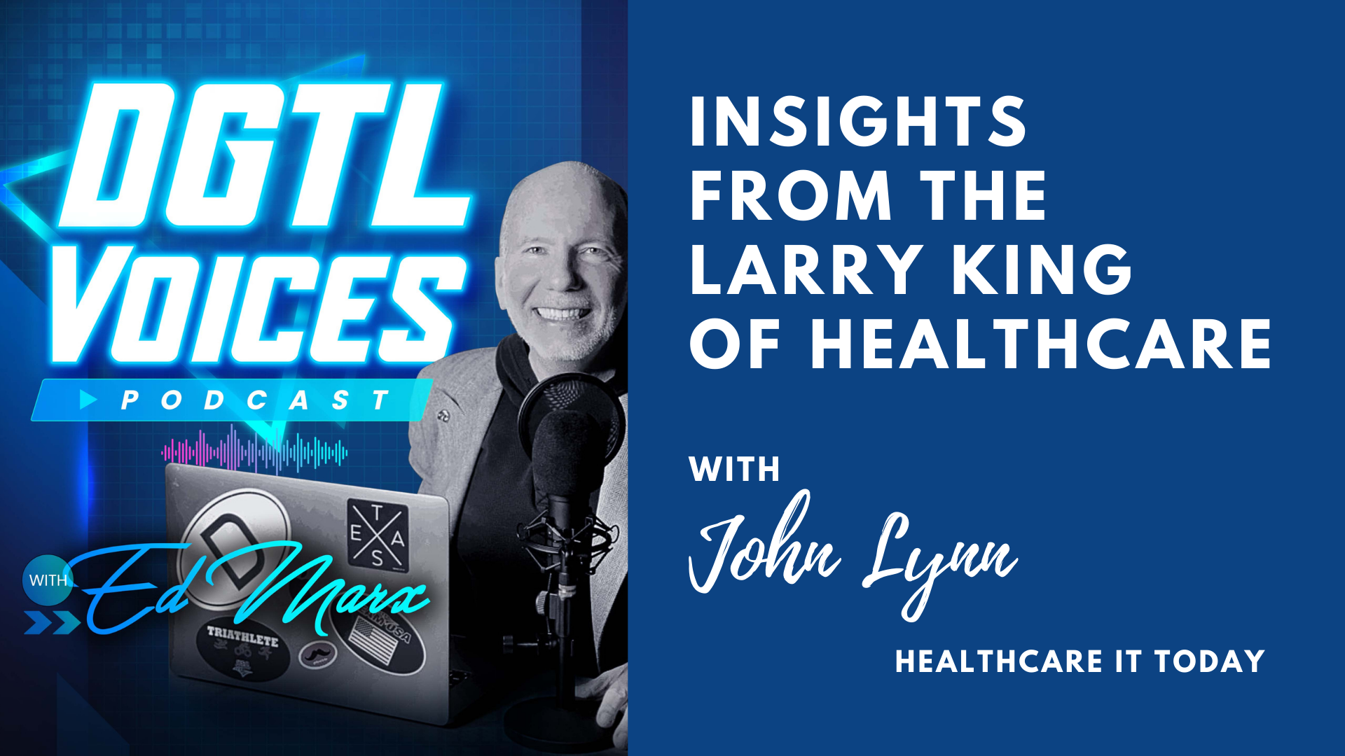 Healthcare Insights with John Lynn
