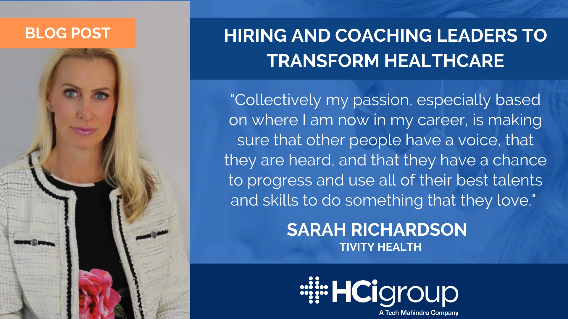 Hiring and Coaching Leaders to Transform Healthcare (Feat. Sarah Richardson)